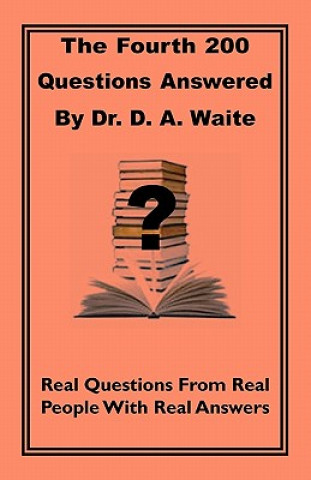 Carte Fourth 200 Questions Answered Dr D A Waite