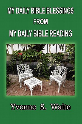 Carte My Daily Bible Blessings From My Daily Bible Reading Yvonne S Waite