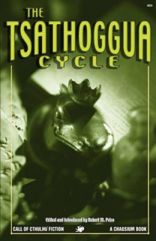 Book Tsathoggua Cycle Robert M. Price