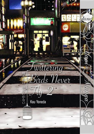 Книга Twittering Birds Never Fly Volume 2 (Yaoi Manga) Kou Yoneda