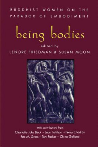 Könyv Being Bodies Susan Ichi Su Moon