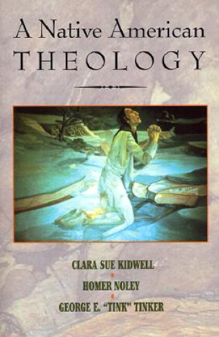 Carte Native American Theology Clara Sue Kidwell