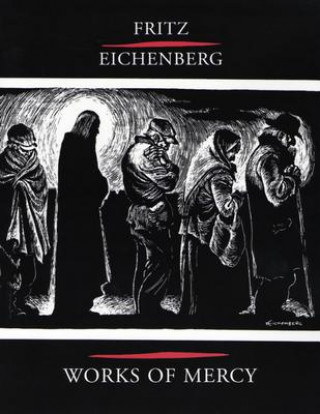 Kniha Fritz Eichenberg Fritz Eichenberg