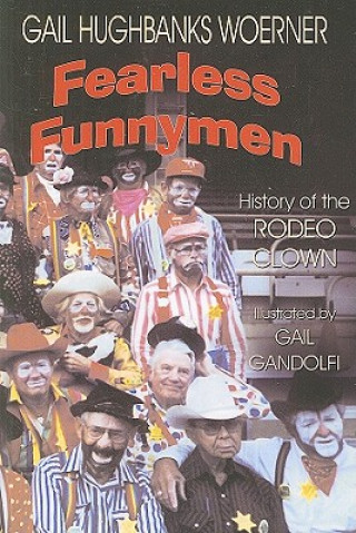 Knjiga Fearless Funnymen Gail Hughbanks Woerner