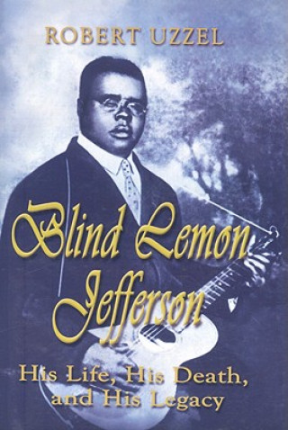 Carte Blind Lemon Jefferson Robert L Uzzel