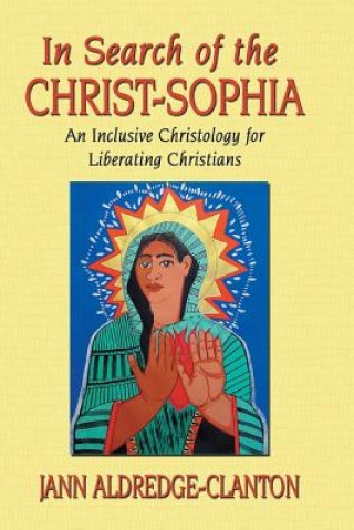 Carte In Search of the Christ-Sophia Jann Aldredge-Clanton
