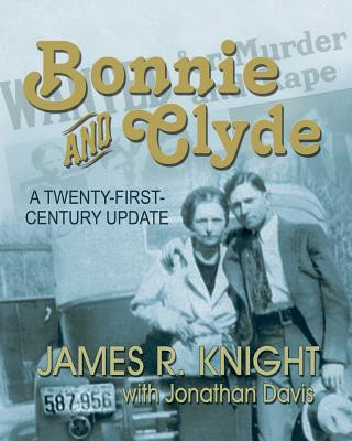 Könyv Bonnie and Clyde 1955- Jonathan Davis