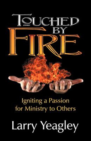 Carte Touched by Fire Larry Yeagley