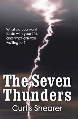 Buch Seven Thunders Curtis E Shearer