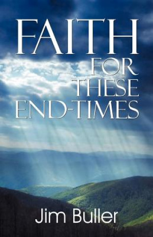 Livre Faith for These End-Times Jim (University of Birmingham) Buller