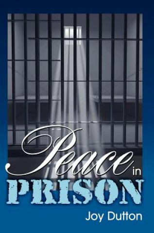 Buch Peace in Prison Joy Dutton
