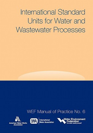 Book International Standard Units for Water and Wastewater Processes International Water Associati