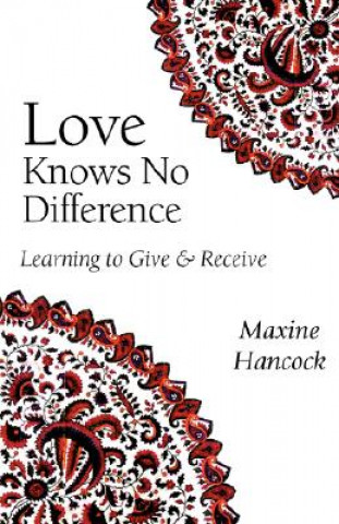 Book Love Knows No Difference Maxine Hancock