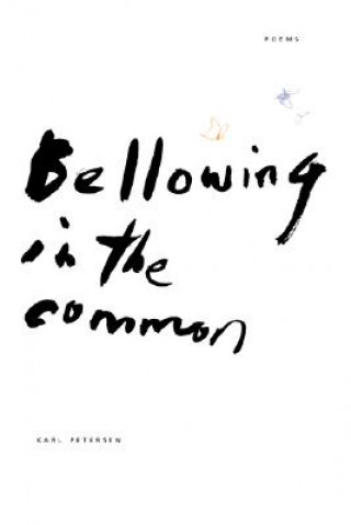 Книга Bellowing in the Common George McWhirter