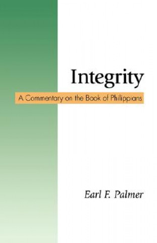 Knjiga Integrity Earl F Palmer