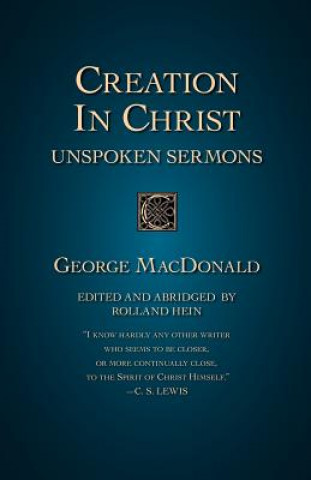 Kniha Creation in Christ George MacDonald