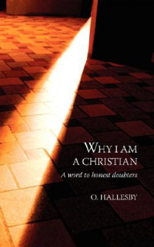 Livre Why I am a Christian O. Hallesby