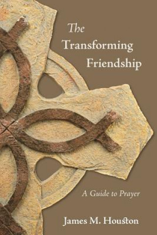 Livre Transforming Friendship James M. Houston