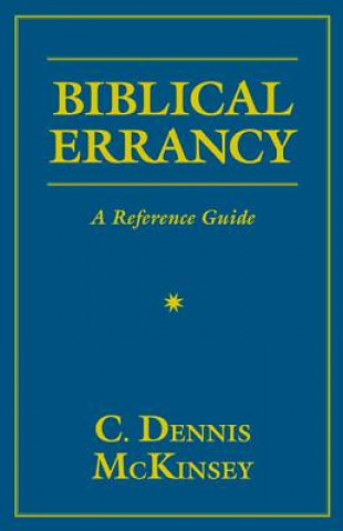 Carte Biblical Errancy C.Dennis McKinsey