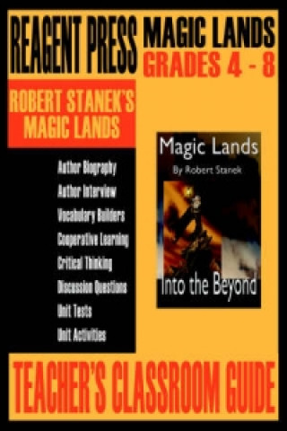 Kniha Teacher's Classroom Guide to Robert Stanek's Magic Lands Robert Stanek