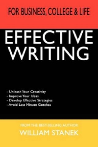 Carte Effective Writing for Business, College & Life (Pocket Edition) William R. Stanek