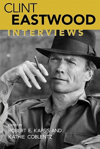 Kniha Clint Eastwood Robert E. Kapsis