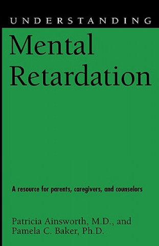 Kniha Understanding Mental Retardation Pamela C Baker