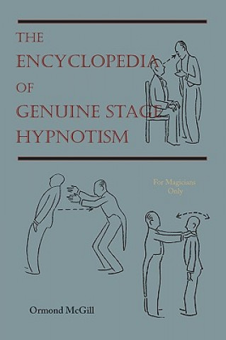 Könyv Encyclopedia of Genuine Stage Hypnotism McGill