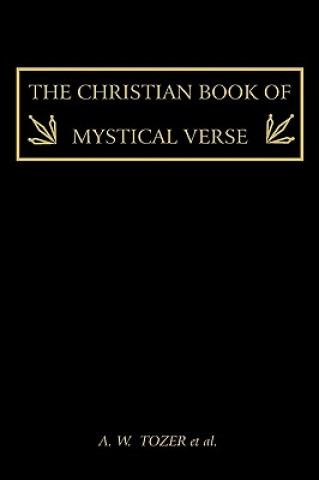 Książka Christian Book of Mystical Verse Et Al