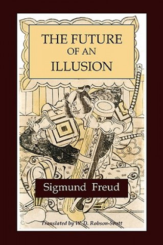 Knjiga Future of an Illusion Sigmund Freud