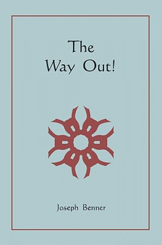 Könyv Way Out! Joseph Benner