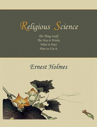 Книга Religious Science Ernest Holmes