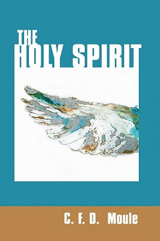 Kniha Holy Spirit C. F. D. Moule