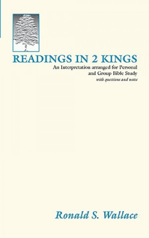 Knjiga Readings in 2 Kings Ronald Wallace