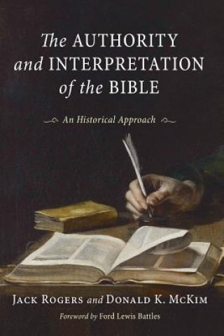 Kniha Authority and Interpretation of the Bible Donald K. McKim