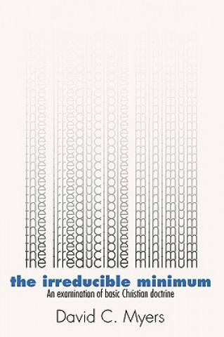 Βιβλίο Irreducible Minimum David C. Myers