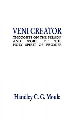 Carte Veni Creator Handley C. G. Moule