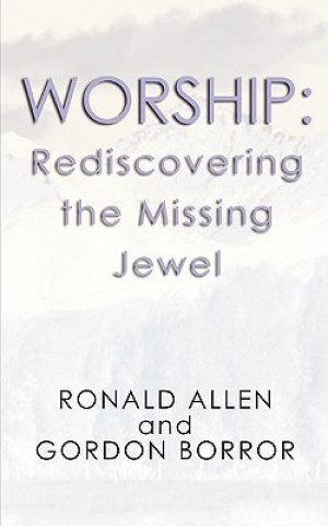 Kniha Worship Ronald Allen