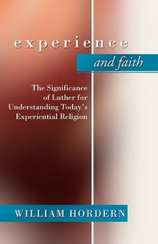 Carte Experience and Faith William Hordern