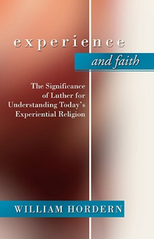 Kniha Experience and Faith William Hordern