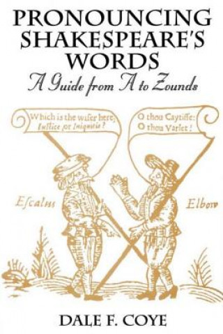 Buch Pronouncing Shakespeare's Words F. Coye Dale