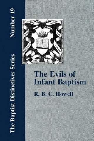 Buch Evils of Infant Baptism Howell