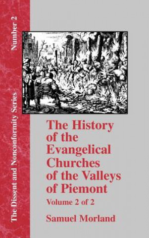 Kniha History of the Evangelical Churches of the Valleys of Piemont - Vol. 2 Samuel Morland