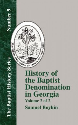 Knjiga History Of The Baptist Denomination In Georgia - Vol. 2 Samuel Boykin