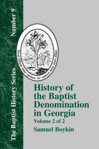 Carte History Of The Baptist Denomination In Georgia - Vol. 2 Samuel Boykin
