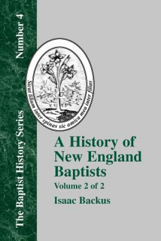 Könyv History of New England With Particular Reference to the Denomination of Christians Called Baptists - Vol. 2 David Weston