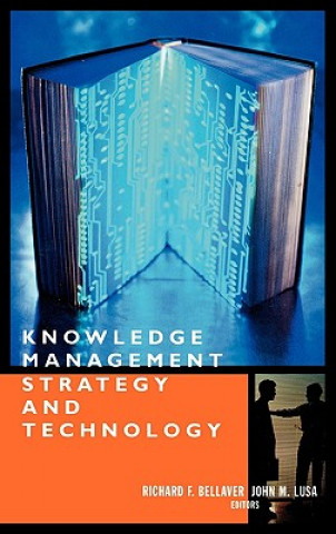 Buch Knowledge Management Strategy and Technology John M. Lusa