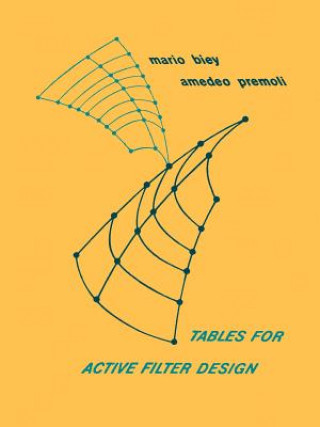 Kniha Tables for Active Filter Design Amedeo Premoli