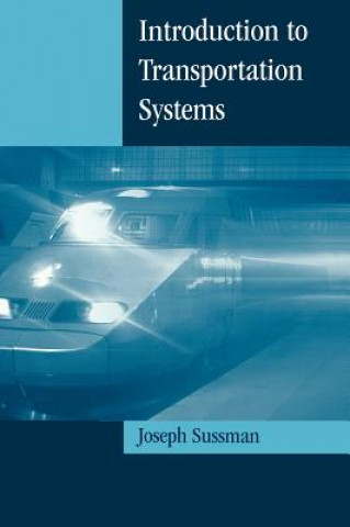 Carte Introduction to Transportation Systems Joseph Sussman