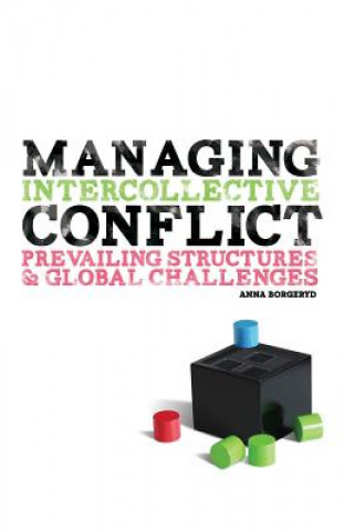 Carte Managing Intercollective Conflict Anna J Borgeryd